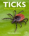 Ticks - Nicholas (Animal Health and Veterinary Laboratories Agency Johnson - 9780323911481