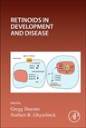 Retinoids in Development and Disease - Norbert Ghyselinck - 9780323917001