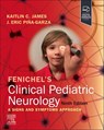 Fenichel's Clinical Pediatric Neurology - J. Eric (Director Pina-Garza ; Kaitlin C. James - 9780323932011