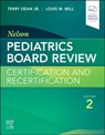 Nelson Pediatrics Board Review - Terry Dean Jr. ; Louis M. Bell - 9780323934190