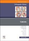 Tumors, An Issue of Orthopedic Clinics - Frederick M. Azar - 9780323938839