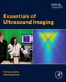 Essentials of Ultrasound Imaging - Thomas L. (Research Professor Szabo ; Peter (Technical Fellow Kaczkowski - 9780323953719