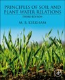 Principles of Soil and Plant Water Relations - M.B. (Professor Kirkham - 9780323956413