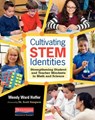 Cultivating Stem Identities - HOFFER,  Wendy Ward - 9780325078205
