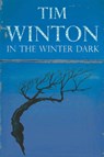 In the Winter Dark - WINTON,  Tim - 9780330412599