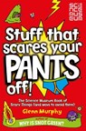 Stuff That Scares Your Pants Off! - Glenn Murphy - 9780330477246