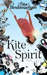Kite Spirit - Sita Brahmachari - 9780330517928