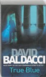 True Blue - BALDACCI,  David - 9780330518048