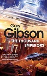 The Thousand Emperors - Gary Gibson - 9780330519724
