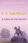 A Turn in the South - V.S. Naipaul - 9780330522946