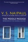The Middle Passage - V.S. Naipaul - 9780330522953
