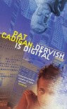 Dervish is Digital - Pat Cadigan - 9780330523288