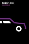 Cosmopolis - Don DeLillo - 9780330524933