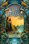 The Well of Tears - Cecilia Dart-Thornton - 9780330525183