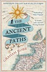 The Ancient Paths - Graham Robb - 9780330531511