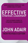 Effective Strategic Leadership - John Adair - 9780330536721