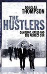 The Hustlers - Douglas Thompson - 9780330538787