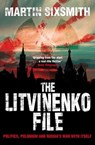 The Litvinenko File - Martin Sixsmith - 9780330539012