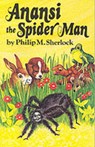 Anansi the Spider Man - M SHERLOCK,  Philip - 9780333353264