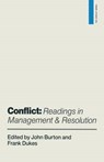 Conflict: Readings in Management and Resolution - BURTON,  John ; Dukes, Frank - 9780333521458