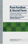 Post-Fordism and Social Form - Werner Bonefeld ; John Holloway - 9780333543931