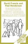 Working with Rural Communities - David Francis ; Paul Henderson - 9780333551462