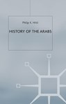 History of The Arabs - Philip K. Hitti - 9780333631423