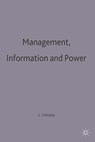 Management, Information and Power - Lucas D. Introna - 9780333698709