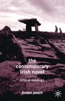 The Contemporary Irish Novel - Linden (Edge Hill University) Peach - 9780333948934