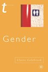 Gender - Claire Colebrook - 9780333994573