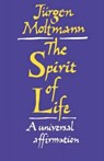 Spirit of Life - Jurgen Moltmann - 9780334023371