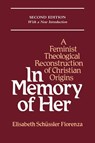 In Memory of Her - Elisabeth Schussler Fiorenza - 9780334026396