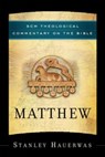 Matthew - Stanley Hauerwas - 9780334041115