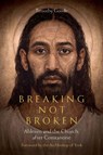 Breaking, not Broken - Timothy Goode - 9780334063162