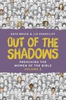 Out of the Shadows - Kate Bruce ; Liz Shercliff - 9780334063513