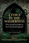 A Voice in the Wilderness - Joshua Hordern ; Graham Tomlin - 9780334066989
