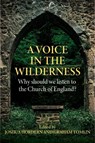 A Voice in the Wilderness - Joshua Hordern ; Graham Tomlin - 9780334066989