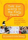 Talk for Writing in the Early Years: How to Teach Story and Rhyme, Involving Families 2-5 (Revised Edition) - Pie Corbett ; Julia Strong - 9780335250219