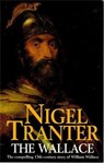 The Wallace - Nigel Tranter - 9780340212370