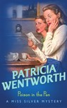 Poison in the Pen - Patricia Wentworth - 9780340217924