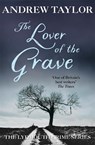The Lover of the Grave - Andrew Taylor - 9780340617151