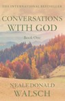 Conversations With God - Neale Donald Walsch - 9780340693254