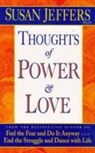 Thoughts of Power and Love - JEFFERS,  Susan - 9780340696538