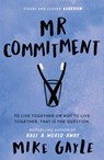 Mr Commitment - Mike Gayle - 9780340718261