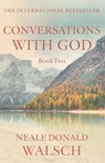 Conversations with God - Book 2 - Neale Donald Walsch - 9780340765449
