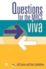 Questions for the MRCS viva - Jeff Garner ; Peter Goodfellow - 9780340812921