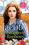 Twopenny Rainbows - Anna Jacobs - 9780340821381
