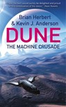 The Machine Crusade - Brian Herbert ; Kevin J Anderson - 9780340823354