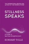 Stillness Speaks - Eckhart Tolle - 9780340829745
