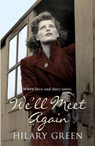We'll Meet Again - Hilary Green - 9780340839003